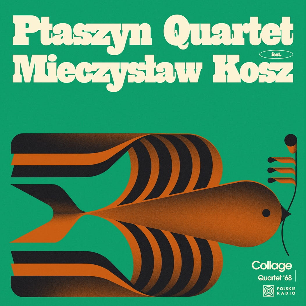 Ptaszyn Quartet feat. Mieczysław Kosz - Collage. Quartet ’68 [CD]